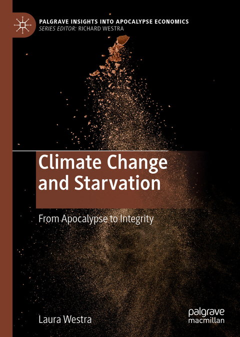 Climate Change and Starvation - Laura Westra