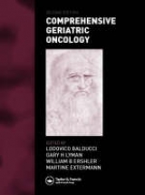 Comprehensive Geriatric Oncology, Second Edition - Balducci, Lodovico; Ershler, William B.; Lyman, Gary H.; Balducci, Lodovico; Ershler, William B.