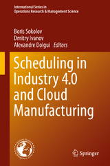 Scheduling in Industry 4.0 and Cloud Manufacturing - 