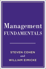 Management Fundamentals - Steven Cohen, William B. Eimicke