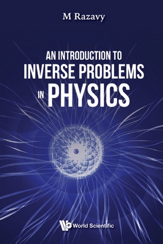 INTRODUCTION TO INVERSE PROBLEMS IN PHYSICS, AN