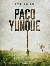 Paco Yunque - C&eacute;sar Vallejo