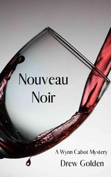 Nouveau Noir - Drew Golden