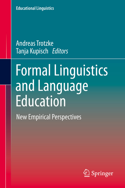Formal Linguistics and Language Education - 
