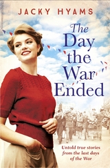 The Day The War Ended - Jacky Hyams