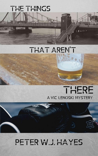 The Things That Aren't There