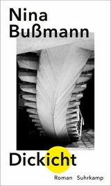 Dickicht - Nina Bu&szlig;mann