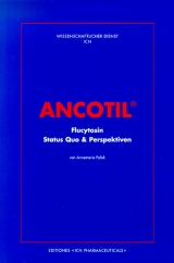 Ancotil Flucytosin - "Der Kombinationspartner" - Annemarie Polak