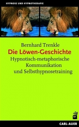 Die L&ouml;wengeschichte - Bernhard Trenkle