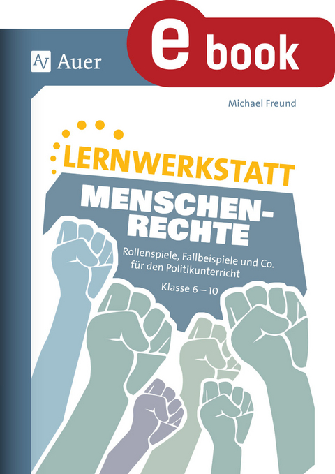 Lernwerkstatt Menschenrechte - Michael Freund