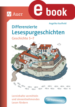 Differenzierte Lesespurgeschichten Geschichte 5-7
