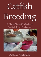 Catfish Breeding - Anthony O Adefarakan