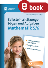 Selbsteinsch&auml;tzungsb&ouml;gen & Aufgaben Mathematik 5-6 - Jens Felten, Patricia Felten