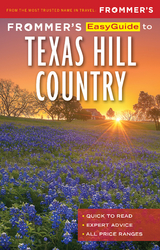 Frommer’s EasyGuide to Texas Hill Country - Edie Jarolim
