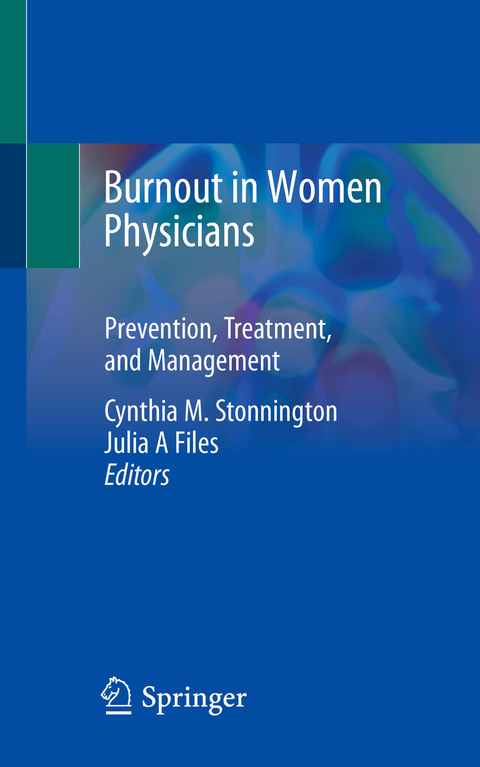 Burnout in Women Physicians - 