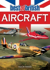 Best of British Aircraft -  Colin Higgs