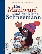 Der Maulwurf und der kleine Schneemann - Hana Doskočilov&aacute;