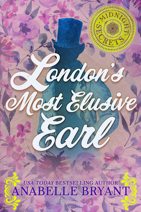 London's Most Elusive Earl - Anabelle Bryant