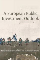 A European Public Investment Outlook - Floriana Cerniglia, Francesco Saraceno