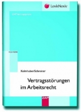 Vertragsst&ouml;rungen im Arbeitsrecht - Martin Kolmhuber, Paul Schreiner, Henning A Seel