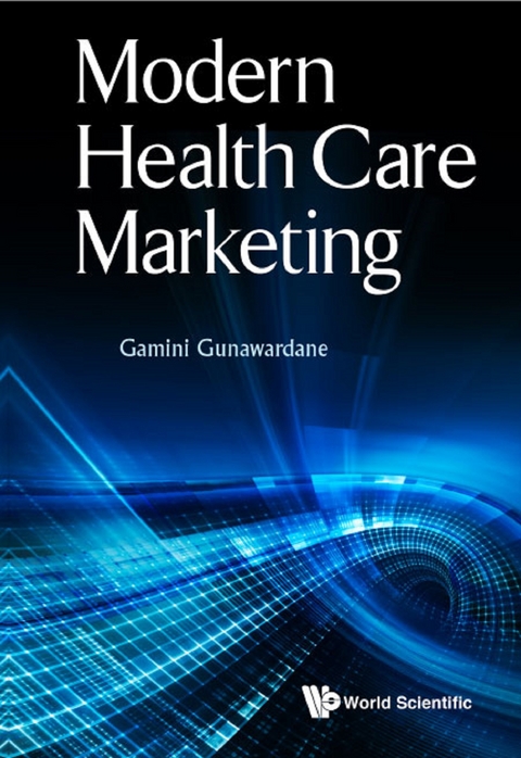 MODERN HEALTH CARE MARKETING - Gamini Gunawardane