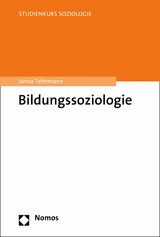 Bildungssoziologie - Janna Teltemann