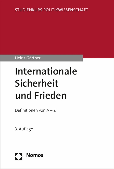 Internationale Sicherheit und Frieden - Heinz G&auml;rtner