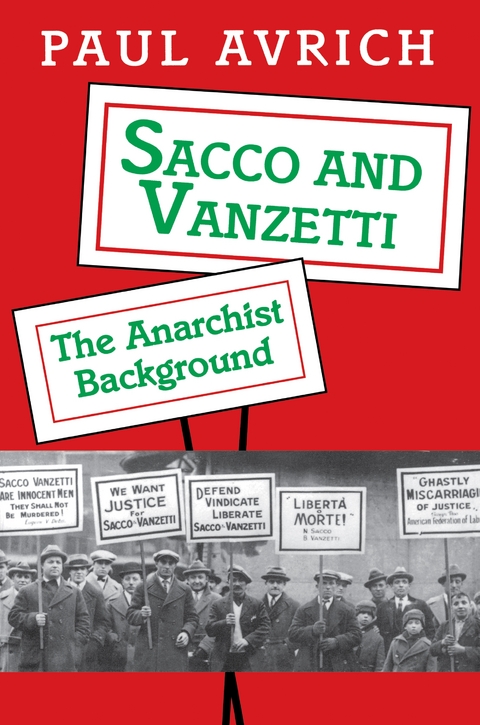 Sacco and Vanzetti -  Paul Avrich