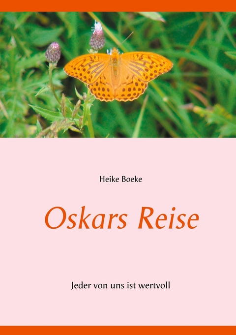 Oskars Reise - Heike Boeke