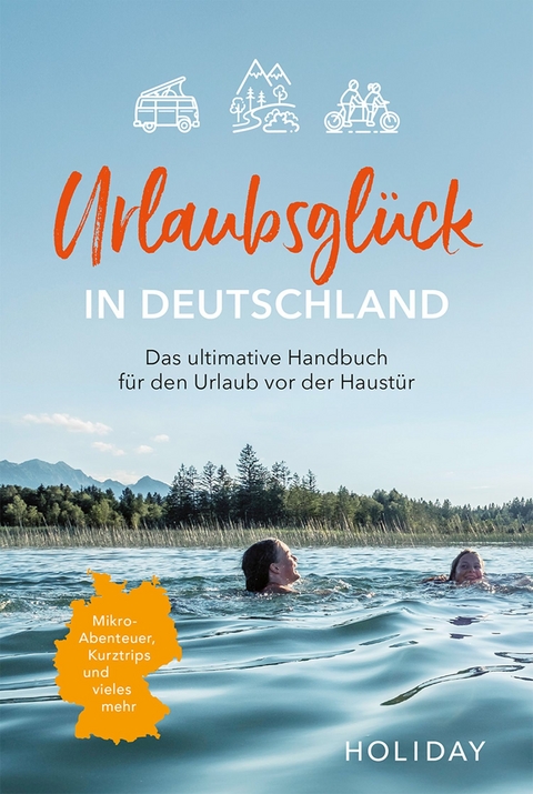 Urlaubsgl&uuml;ck in Deutschland -  diverse