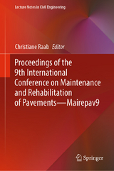 Proceedings of the 9th International Conference on Maintenance and Rehabilitation of Pavements&mdash;Mairepav9 - 
