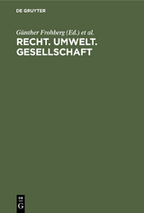 Recht. Umwelt. Gesellschaft - 