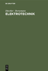 Elektrotechnik - Artur D&auml;schler, Hans Bornemann