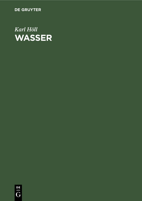 Wasser - Karl H&ouml;ll