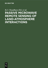 Passive Microwave Remote Sensing of Land-Atmosphere Interactions - 