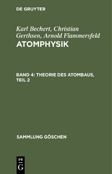 Theorie des Atombaus, Teil 2 - Karl Bechert