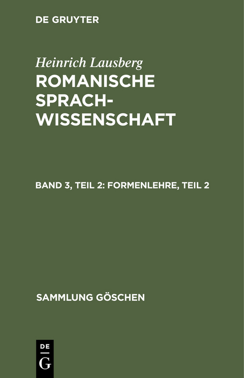 Formenlehre, Teil 2 - Heinrich Lausberg