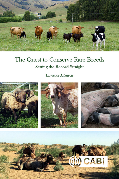 Quest to Conserve Rare Breeds, The - Lawrence Alderson