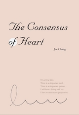 The Consensus of Heart -  Jue Chang,  決長