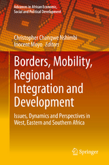 Borders, Mobility, Regional Integration and Development - 