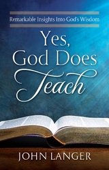 Yes, God Does Teach - John Langer