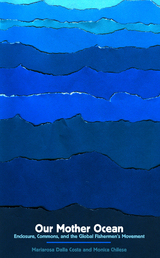 Our Mother Ocean - Mariarosa Dalla Costa, Monica Chilese