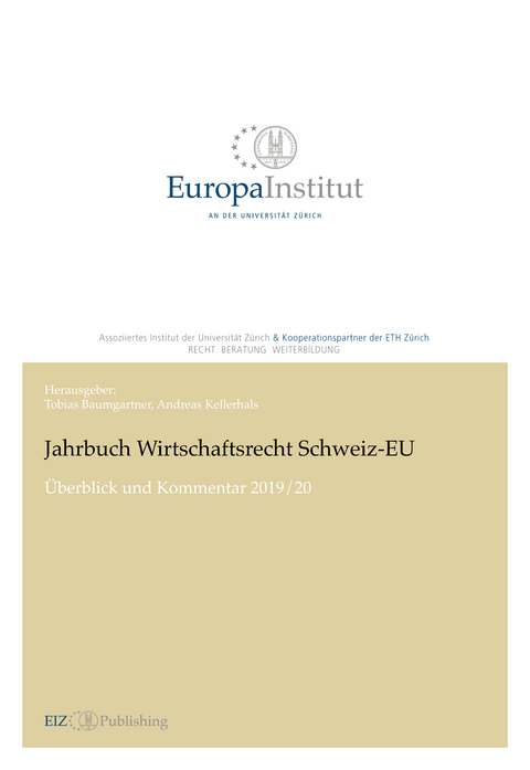 Jahrbuch Wirtschaftsrecht Schweiz &ndash; EU - 