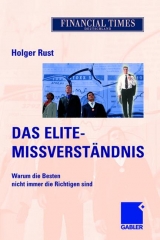 Das Elite- Missverständnis - Holger Rust