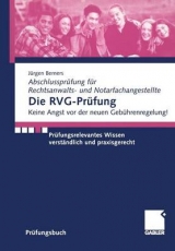 Die RVG-Pr&uuml;fung - J&uuml;rgen F. Berners