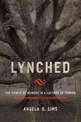 Lynched -  Angela D. Sims