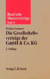Die Gesellschaftsvertr&auml;ge der GmbH & Co. KG - Michael Sommer