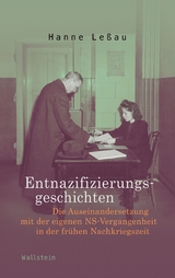 Entnazifizierungsgeschichten -  Hanne Le&szlig;au