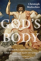God's Body - Christoph Markschies