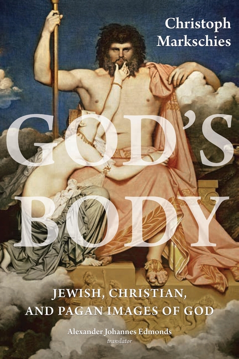 God's Body - Christoph Markschies